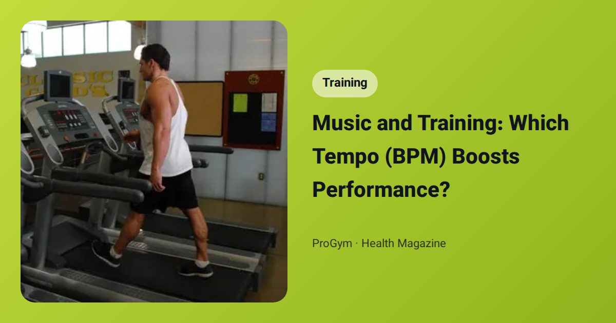 Music and Training: Which Tempo (BPM) Boosts Performance?
